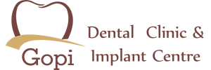Gopi Dental Clinic And Implant Centre